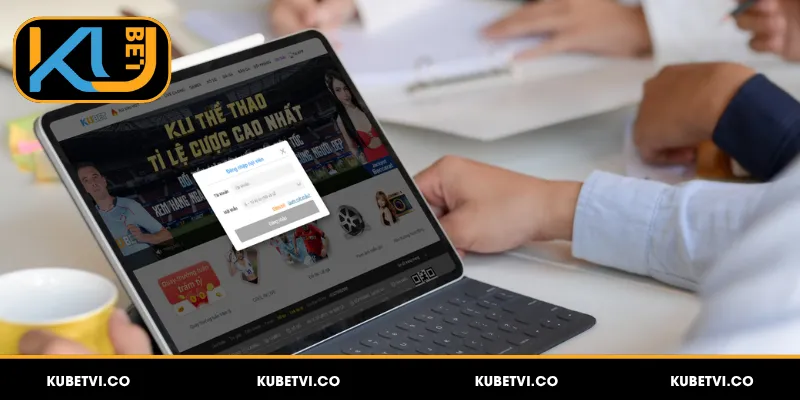 Đăng Nhập Kubet - Cách Truy Cập An Toàn Và Xử Lý Lỗi 2026 5 Các lưu ý quan trọng khi truy cập tài khoản Kubet
